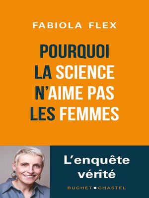 cover image of Pourquoi la science n'aime pas les femmes